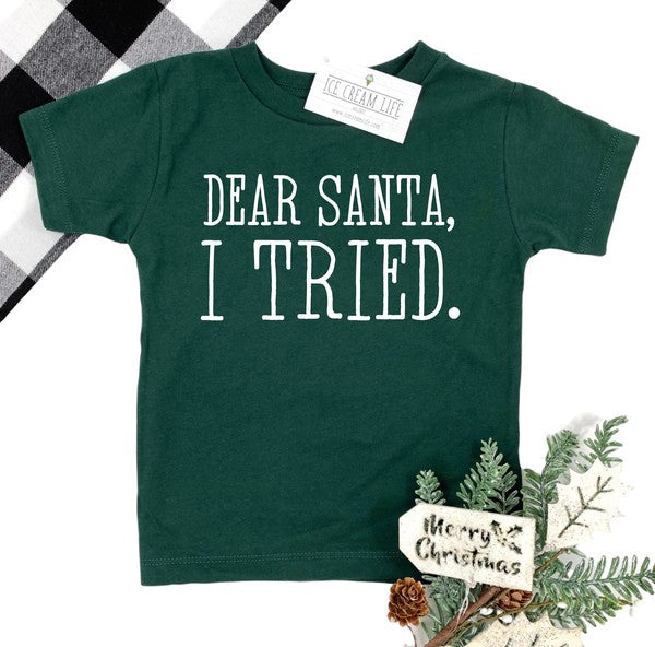 "Dear Santa, I Tried!" Children's T-Shirt